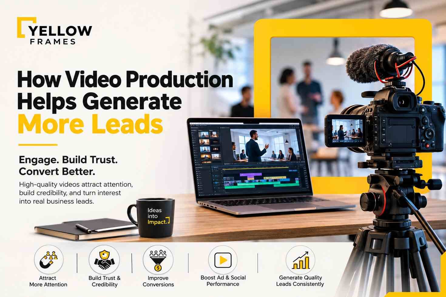 How Video Production Helps Generate More Leads